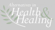 Alternatives In Health & Healing